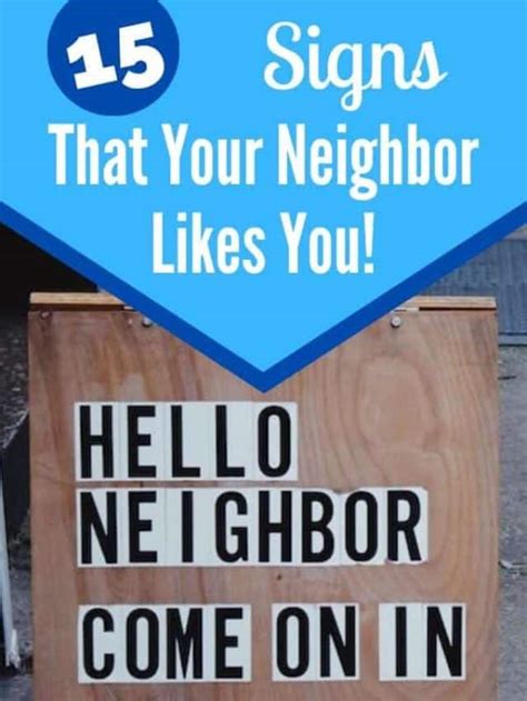 cute_neighbor face|signs your neighbor likes you.